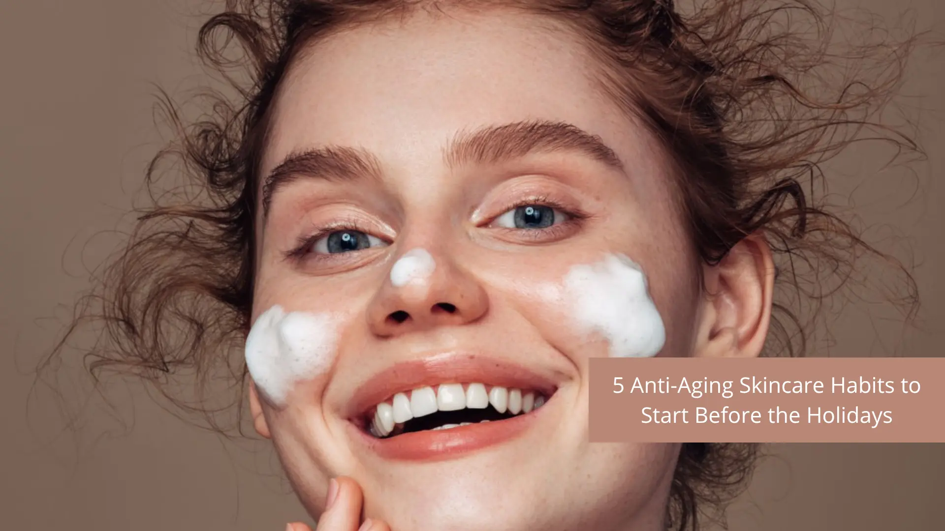 5 Anti-Aging Skincare Habits to Start Before the Holidays