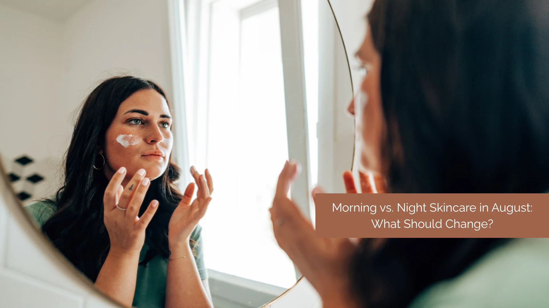 Morning skincare in August using vitamin C serum and SPF